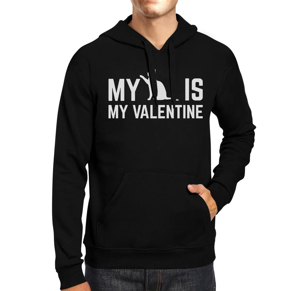 My Cat My Valentine Unisex Hoodie Valentines Day Gift For Cat Lover